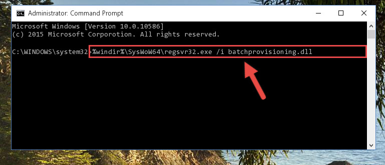 Reregistering the Batchprovisioning.dll library in the system (for 64 Bit)